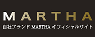 MARTHA Official WebSite / マーサ公式ホームページ